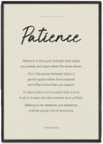 Patience Word of Intention Framed print 70x100 cm / 28x40″ Black frame Linen paper
