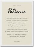 Patience Word of Intention Framed print 21x29.7 cm / 8x12" White frame Linen paper