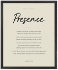 Presence Word of Intention Framed print 40x50 cm / 16x20″ Black frame Linen paper