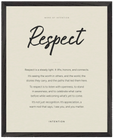 Respect Word of Intention Framed print 40x50 cm / 16x20″ Black frame Linen paper