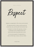 Respect Word of Intention Framed print 70x100 cm / 28x40″ Black frame Linen paper