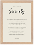 Serenity Word of Intention Framed print 21x29.7 cm / 8x12" Wood frame Linen paper