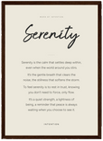 Serenity Word of Intention Framed print A3 (29.7 x 42 cm) Dark wood frame Linen paper