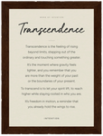 Transcendence Word of Intention Framed print 21x29.7 cm / 8x12" Dark wood frame Linen paper
