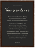 Transcendence Word of Intention Framed print 70x100 cm / 28x40″ Dark wood frame Carbon paper